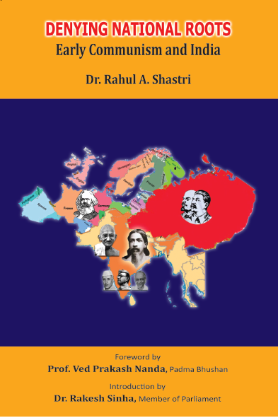 Denying National Roots – Early Communism and India