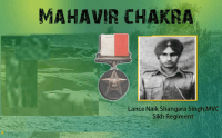 Lance Naik Shanghara Singh – Who Displayed Unparalleled Gallantry by Single Handedly Destroying Enemy Machine Gun&nbsp;Posts