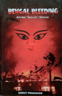 Bengal Bleeding – A call to give up&nbsp;Negationism