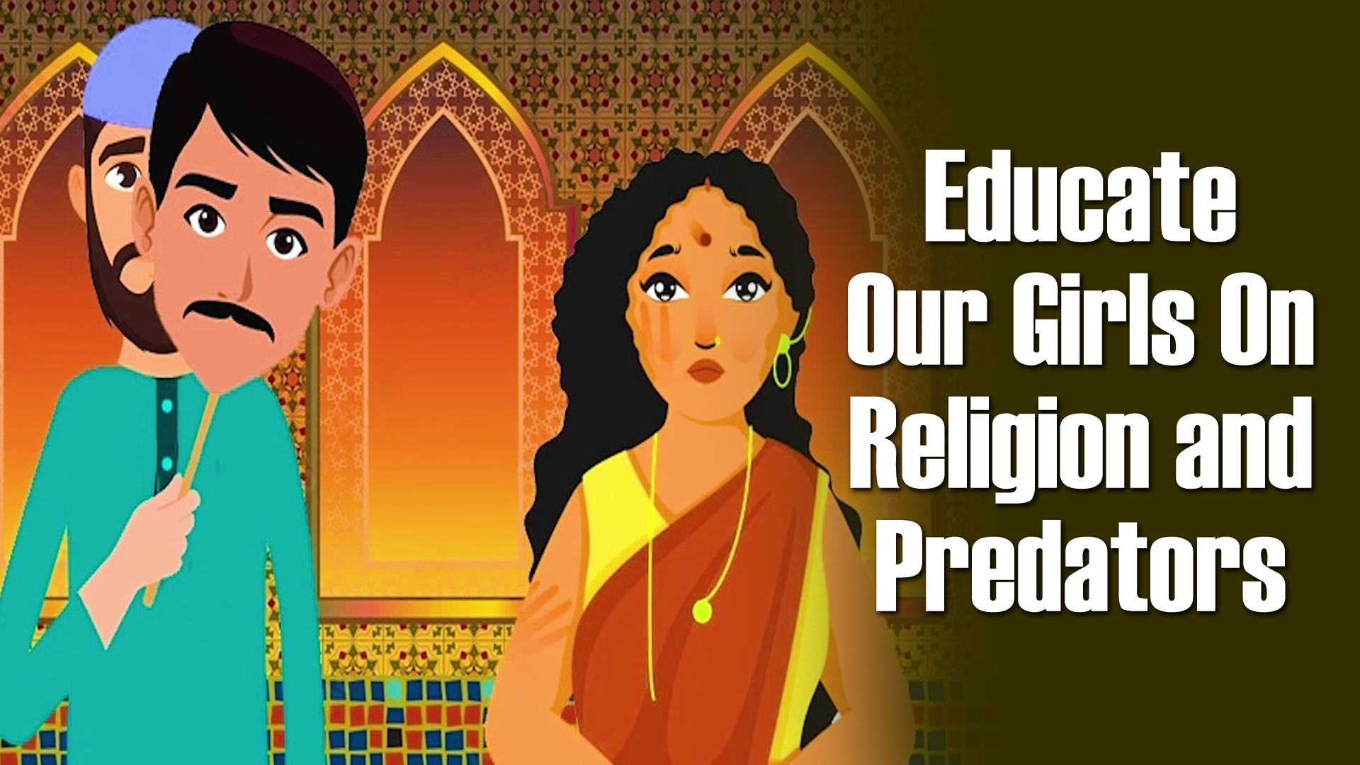 Educate Girls on Religion and Predators
