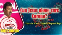 FactCheck: Can Jesus alone cure Corona? Here is what Church report&nbsp;says