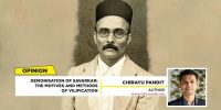 Demonisation of Savarkar: The Motives and Methods of&nbsp;Vilification.