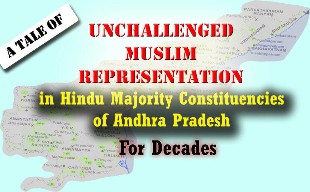 Unchallenged Muslim representation in AP’s Hindu majority constituencies for decades